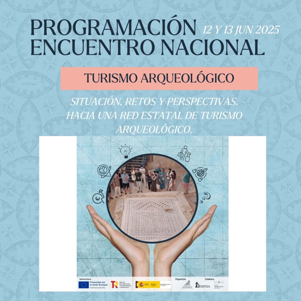 WORK SESSION. TOWARDS A STATE NETWORK OF ARCHAEOLOGICAL TOURISM